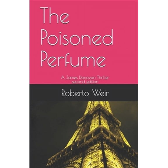 The James Donovan: The Poisoned Perfume (Paperback)