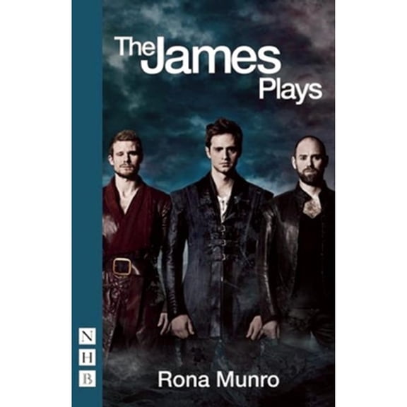 Pre-Owned The James Plays: James I, II and III (Paperback) by Rona Munro