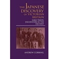thumbnail image 1 of Pre-Owned The Japanese Discovery of Victorian Britain: Early Travel Encounters in the Far West (Meiji Series, 5) Paperback, 1 of 1