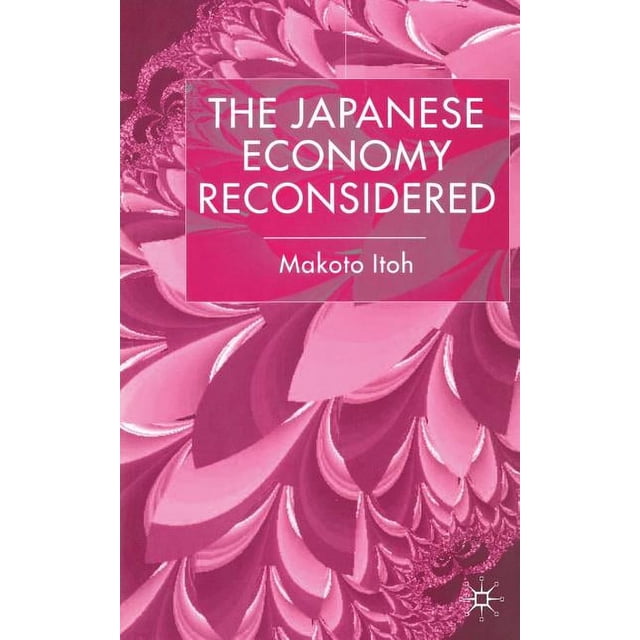 The Japanese Economy Reconsidered, (Paperback) - Walmart Business Supplies
