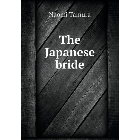The Japanese bride (Paperback)