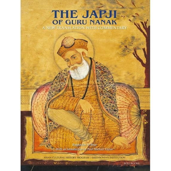 The Japji of Guru Nanak : A New Translation with Commentary (Hardcover)