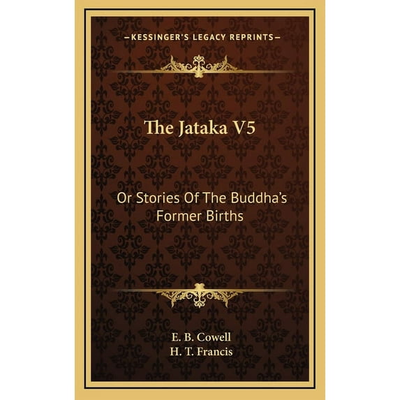 The Jataka V5: Or Stories Of The Buddha's Former Births, (Hardcover)