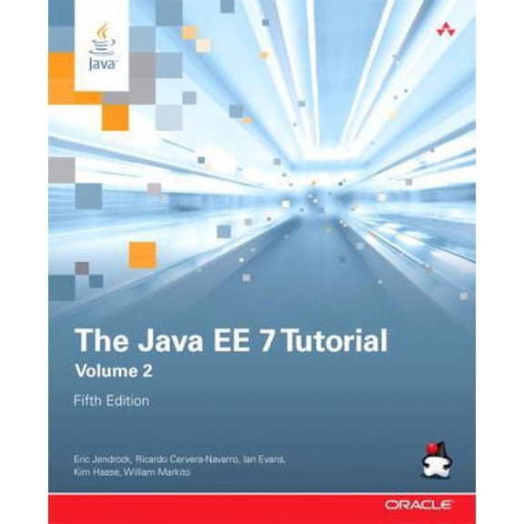 Pre-Owned The Java EE 7 Tutorial, Volume 2 (Paperback) 0321980085 9780321980083