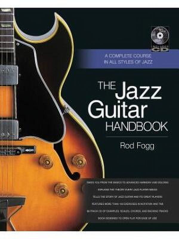 The Jazz Guitar Handbook : A Complete Course in All Styles of Jazz (Mixed media product)