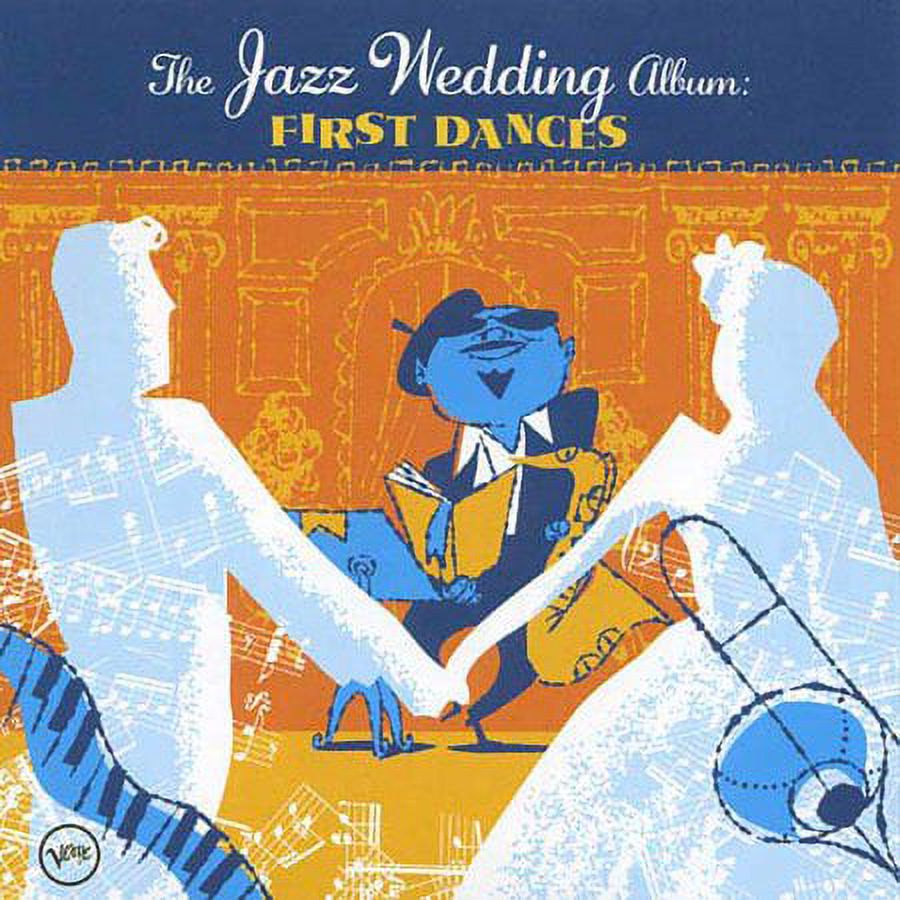 The Jazz Wedding Album First Dances