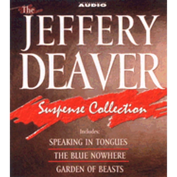 Pre-Owned The Jeffery Deaver Suspense Collection: Speaking in Tongues/ the Blue Nowhere/ Garden of Beasts Paperback