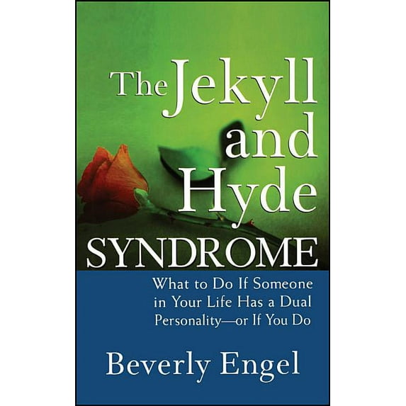 The Jekyll and Hyde Syndrome, (Hardcover)
