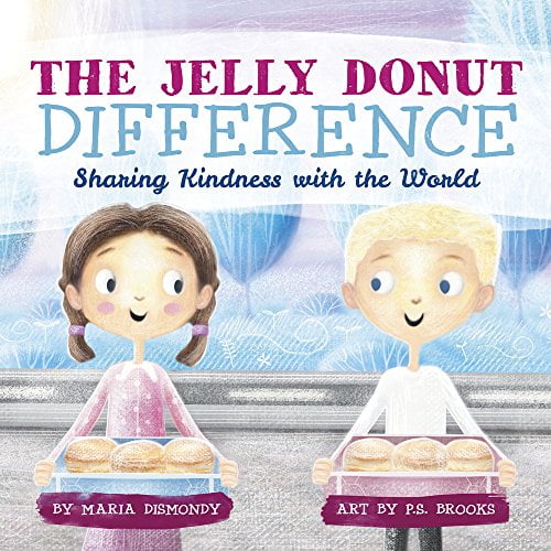 Pre-Owned The Jelly Donut Difference: Sharing Kindness with the World (Paperback) 0997608501 9780997608502