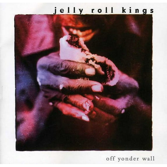 The Jelly Roll Kings - Off Yonder Wall - Blues - CD