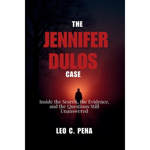 The Jennifer Dulos Case: Inside the Search, the Evidence, and the Questions Still Unanswered, (Paperback)