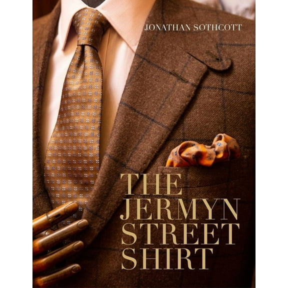 The Jermyn Street Shirt (Hardcover)