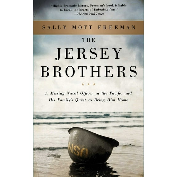 The Jersey Brothers: A Missing Naval Officer in the Pacific and His Family's Quest to Bring Him Home, (Paperback)