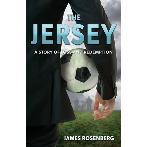 The Jersey: A Story of Loss and Redemption, (Paperback)