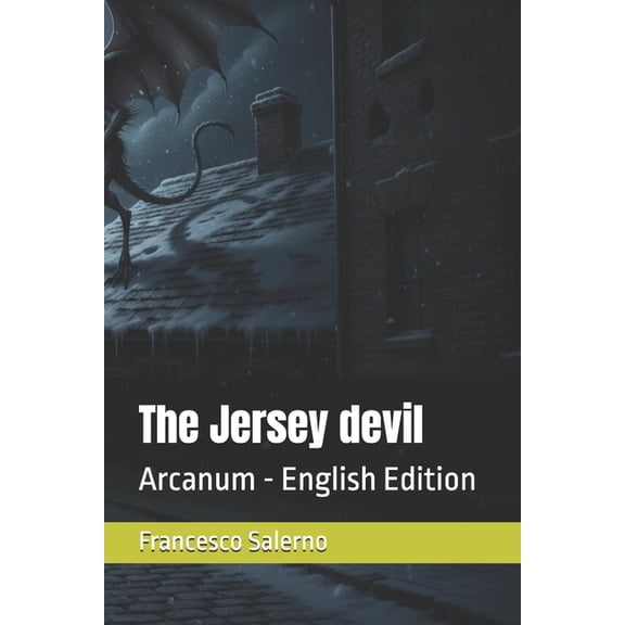 Arcanum - English Edition The Jersey devil: Arcanum - English Edition, Book 7, (Paperback)