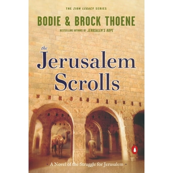Pre-Owned The Jerusalem Scrolls: A Novel of the Struggle for  Zion Legacy Paperback Bodie Thoene, Brock Thoene