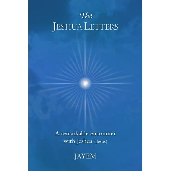 The Jeshua Letters