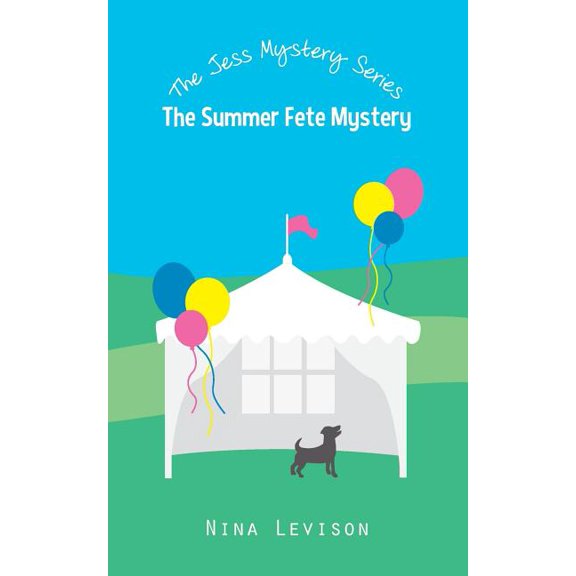 The Jess Mystery The Summer Fete Mystery, Book 4, (Paperback)