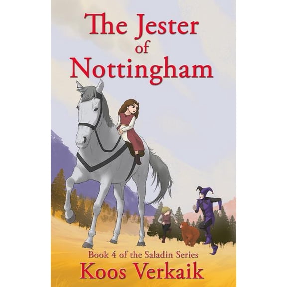 The Jester of Nottingham The Saladin Series Paperback 1732045275 9781732045279 Koos Verkaik