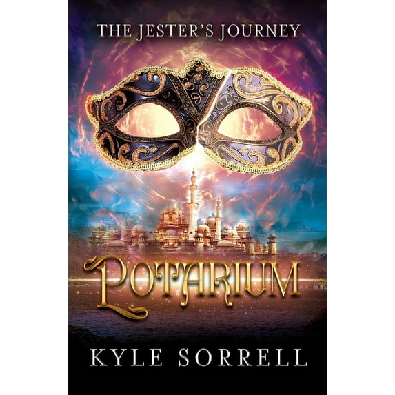 The Jester's Journey Potarium, Book 2, (Paperback)
