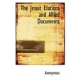 thumbnail image 1 of The Jesuit Elations and Allied Documents (Paperback), 1 of 1