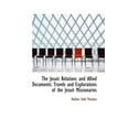 thumbnail image 1 of The Jesuit Relations and Allied Documents : Travels and Explorations of the Jesuit Missionaries (Paperback), 1 of 1