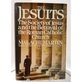 thumbnail image 1 of Pre-Owned The Jesuits: The Society of Jesus and the Betrayal of the Roman Catholic Church (Hardcover) 0671545051 9780671545055, 1 of 1
