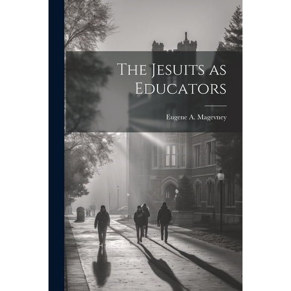 The Jesuits as Educators (Paperback)