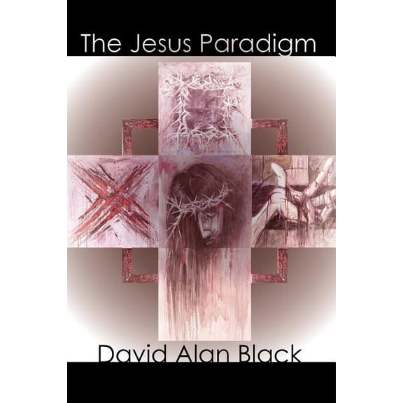 The Jesus Paradigm