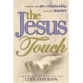 thumbnail image 1 of Pre-Owned Jesus Touch, The (Paperback) 158229237X 9781582292373, 1 of 1