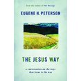 thumbnail image 1 of Pre-Owned The Jesus Way: A Conversation on the Ways That Jesus Is the Way, 9780802867032, 0802867030, Paperback, Reprint edition, 1 of 1