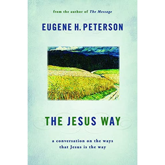 Pre-Owned The Jesus Way: A Conversation on the Ways That Jesus Is the Way, 9780802867032, 0802867030, Paperback, Reprint edition