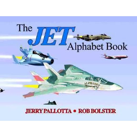 Pre-Owned The Jet Alphabet Book (Hardcover) 0881069167 9780881069167