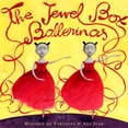 thumbnail image 1 of Pre-Owned The Jewel Box Ballerinas (Hardcover) 0375836055 9780375836053, 1 of 1