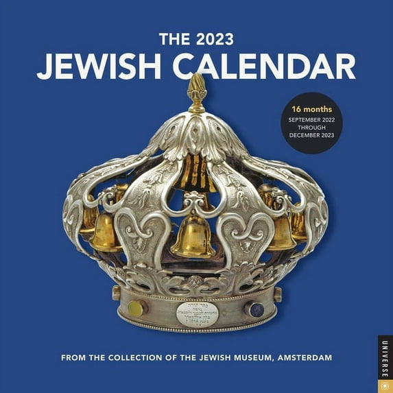 The Jewish Calendar 16-Month 2022-2023 Wall Calendar : Jewish Year 5783 (Calendar)