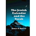 thumbnail image 1 of The Jewish Calendar and the Torah (Paperback), 1 of 1