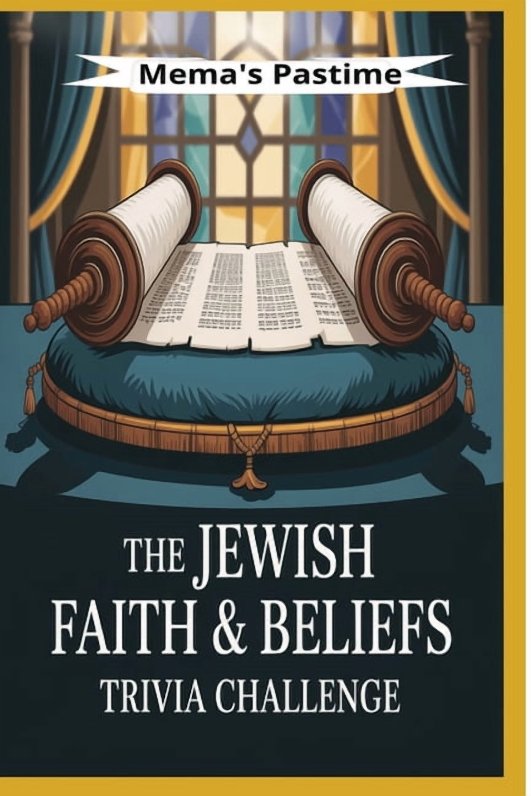 The Jewish Faith &amp; Beliefs Trivia Challenge: 1000 Multiple-Choice Questions on Religion, Culture, and History, (Paperback)