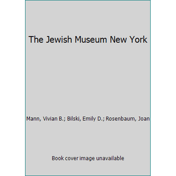 Pre-Owned The Jewish Museum New York (Hardcover) 1857590155 9781857590159