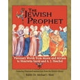 thumbnail image 1 of Pre-Owned The Jewish Prophet: Visionary Words from Moses and Miriam to Henrietta Szold and A. J. Heschel (Hardcover) 1580231683 9781580231688, 1 of 1
