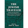 thumbnail image 1 of Pre-Owned Jewish Traveler: Hadassah Magazine's Guide to the World's Jewish Communities and Sights (Paperback) 1568210787 9781568210780, 1 of 1