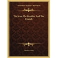 thumbnail image 1 of The Jews, the Gentiles and the Church, 1 of 1