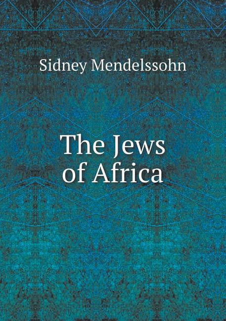The Jews of Africa (Paperback)
