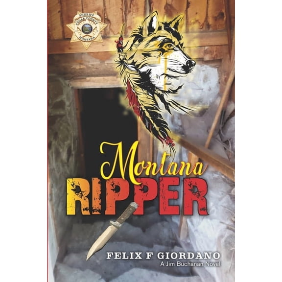 The Jim Buchanan Novels Montana Ripper, Book 6, (Paperback)