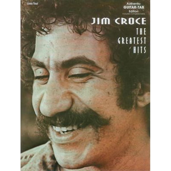 Pre-Owned The Jim Croce The Greatest Hits Authentic Guitar TAB, by Jim Croce, (Paperback), Art, Music, and Photography, English