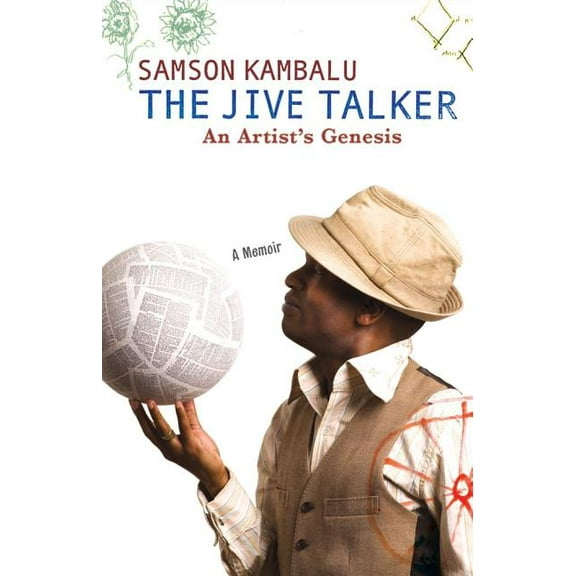 The Jive Talker : An Artist's Genesis (Hardcover)