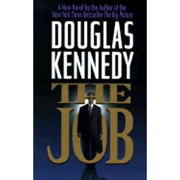 The Job Hardcover by Douglas Kennedy