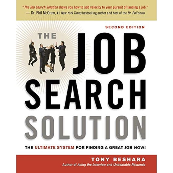 Pre-Owned The Job Search Solution: The Ultimate System for Finding a Great Job Now! (Paperback) 081441799X 9780814417997