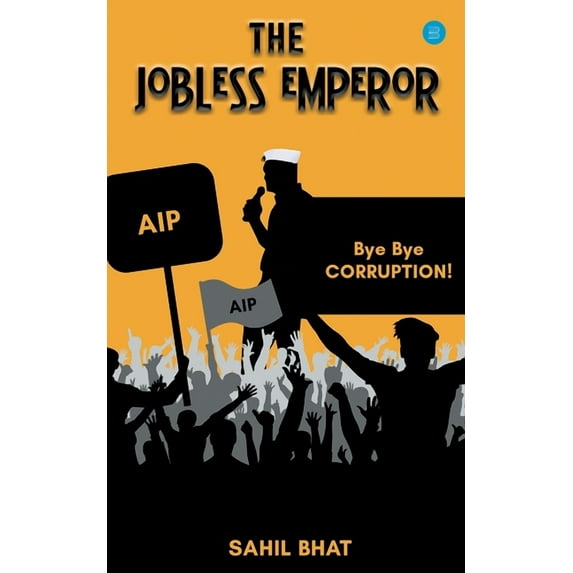 The Jobless Emperor, (Paperback)