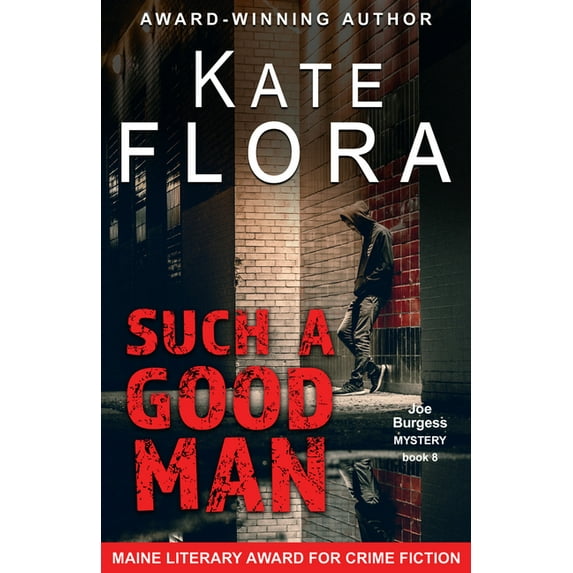 The Joe Burgess Mystery Series: Such a Good Man (Paperback)