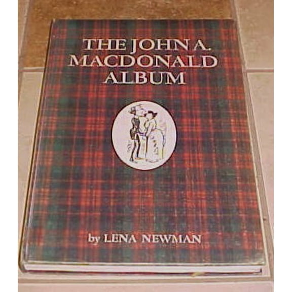 Pre-Owned The John A. Macdonald Album 9780912766126 Used
